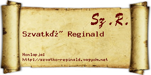 Szvatkó Reginald névjegykártya